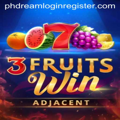 Discover the Exciting World of 3FruitsWin and the Role of phdream Login Register